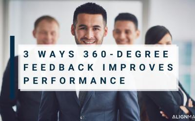 3 Ways 360-Degree Feedback Improves Performance