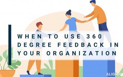 When to Use 360-Feedback in Your Organization