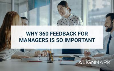 Why 360 Feedback for Managers is so Important