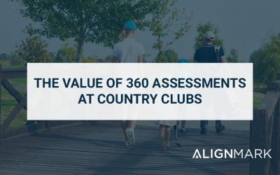 The Value of 360 Assessments at Country Clubs 